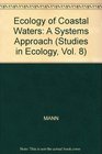 Ecology of Coastal Waters A Systems Approach