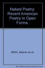 Naked Poetry: Recent American Poetry in Open Forms