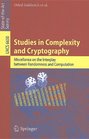 Studies in Complexity and Cryptography Miscellanea on the Interplay between Randomness and Computation