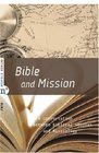 Bible and Mission A Conversation Between Biblical Studies and Missiology