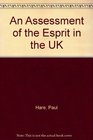 An Assessment of the Esprit in the UK