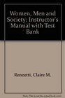 Women Men and Society Instructor's Manual with Test Bank