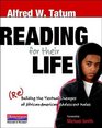 Reading for Their Life ReBuilding the Textual Lineages of African American Adolescent Males