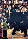 Chabad Melodies  Music of the Lubavitcher Chassidim