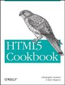 HTML5 Cookbook (Oreilly Cookbooks)
