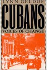 The Cubans  Voices of Change