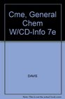 Cme General Chem W/CDInfo 7e