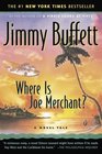 Where Is Joe Merchant A Novel Tale