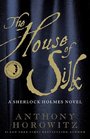 The House of Silk (Sherlock Holmes)
