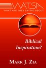 What Are They Saying About Biblical Inspiration