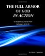 The Full Armor of God In Action