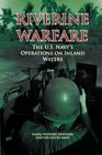 Riverine Warfare  The US Navy's Operations on Inland Waters