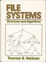 File Systems Structures and Algorithms
