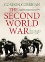 The Second World War A Military History