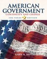 American Government  Continuity and Change 2006 Texas Edition