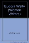 Women WritersEudora Welty