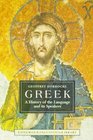 Greek A History of the Language and Its Speakers