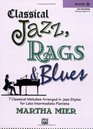 Classical Jazz Rags  Blues Bk 4 7 Classical Melodies Arranged in Jazz Styles for Early Intermediate Pianists
