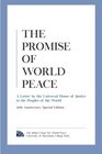 The Promise of World Peace A Letter by the Universal House of Justice to the Peoples of the World