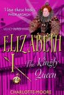 Elizabeth I The Virgin Queen