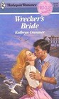 Wrecker's Bride (Harlequin Romance, No 2719)