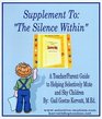 Supplement to The Silence Within School Forms for Selective Mutism