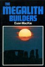 Megalith Builders
