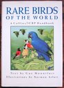 Rare Birds of the World A Collins/Icbp Handbook
