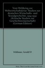 Vom Weltkrieg zur Weltwirtschaftskrise Studien zur deutschen Wirtschafts und Sozialgeschichte 19141932