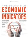 The Secrets of Economic Indicators Hidden Clues to Future Economic Trends and Investment Opportunities