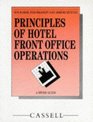 Principles of Hotel Front Office Operations A Study Guide