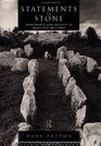 Statements in Stone  Monuments and Society in Neolithic Europe