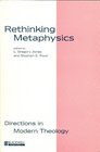 Rethinking Metaphysics