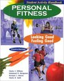 Personal Fitness Looking GoodFeeling Good  Student Activity Handbook