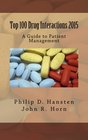 Top 100 Drug Interactions 2015 A Guide to Patient Management