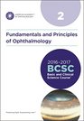 20162017 Basic and Clinical Science Course Section 2 Fundamentals and Principles of Ophthalmology