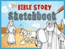 My Bible Story Sketchbook Drawing and Coloring Fun for 812 Year Olds