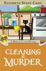 Cleaning is Murder (Myrtle Clover, Bk 13)