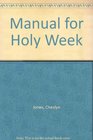 Manual for Holy Week