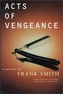 Acts of Vengeance A Mystery