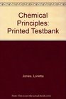 Chemical Principles Printed Testbank