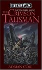 The Crimson Talisman  WarTorn Book I