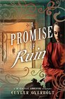 A Promise of Ruin (Dr. Genevieve Summerford, Bk 2)
