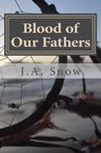 Blood of Our Fathers (An American Family) (Volume 5)