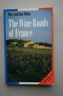 The Wine Roads of France