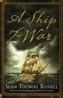 A Ship of War [Hardcover]