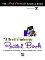 The Alfred d'Auberge Recital Book