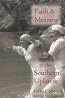Faith and Meaning in the Southern Uplands