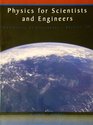 Physics For Scientists and Engineers (Custom Edition for University of Cincinnati)