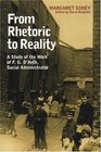 From Rhetoric to Reality Life and Work of Frederick D'Aeth